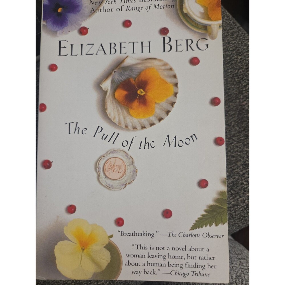 The Pull of the Moon by Berg, Elizabeth